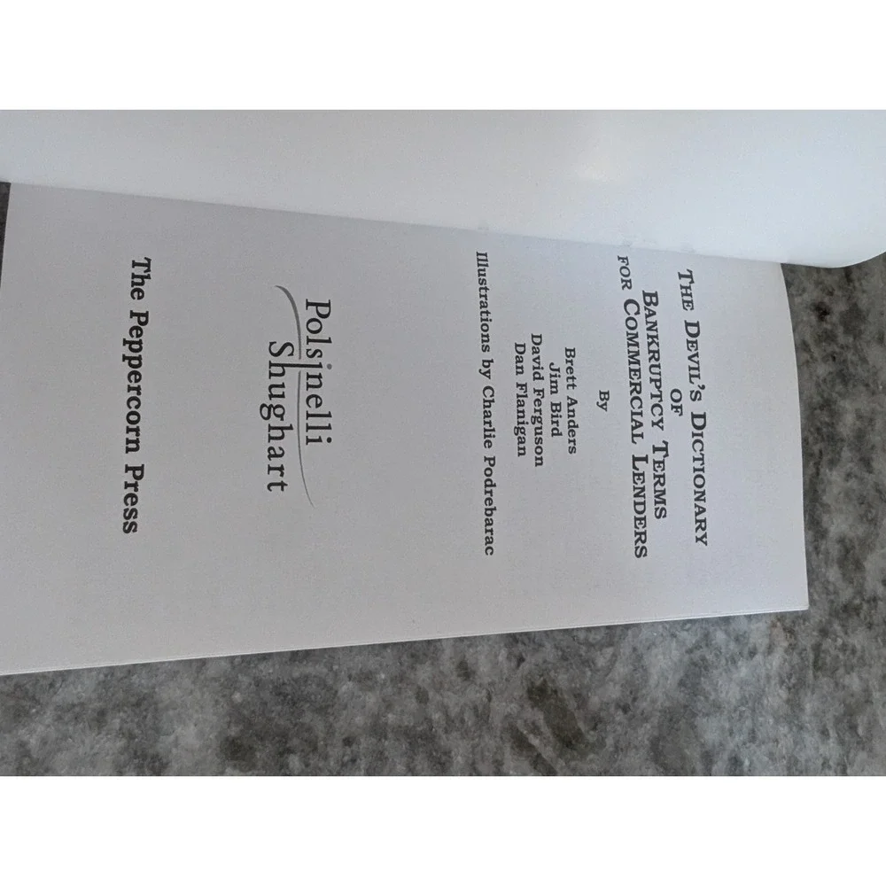 The Devil's Dictionary of Bankruptcy Terms for Commercial Lenders 2nd Edition